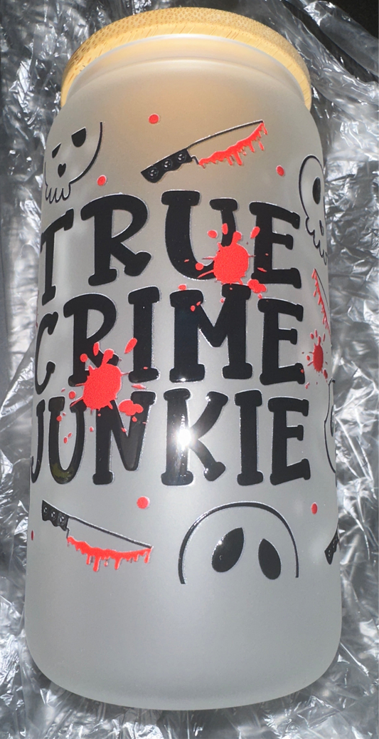 16 oz Frosted UV DTF Cup True Crime Junkie